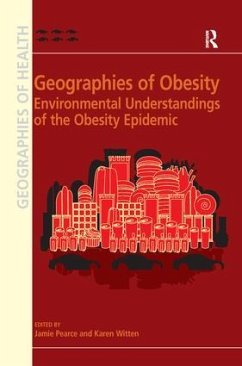 Geographies of Obesity - Witten, Karen