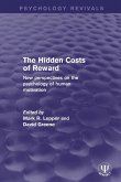 The Hidden Costs of Reward