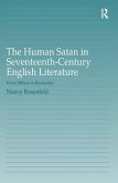 The Human Satan in Seventeenth-Century English Literature