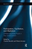 Participation, Facilitation, and Mediation