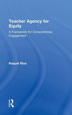 Teacher Agency for Equity - Ríos, Raquel