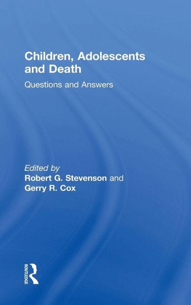 Children, Adolescents, and Death Children, Adolescents, and Death