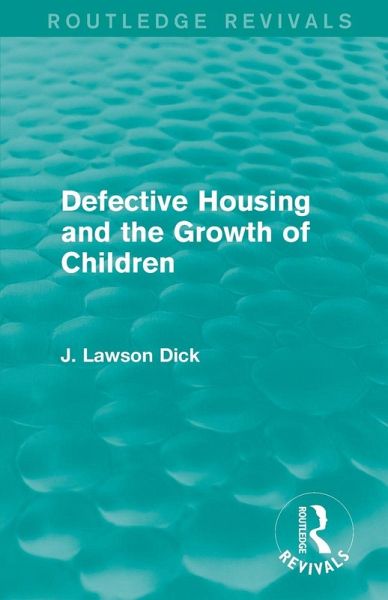 Defective Housing and the Growth of Children