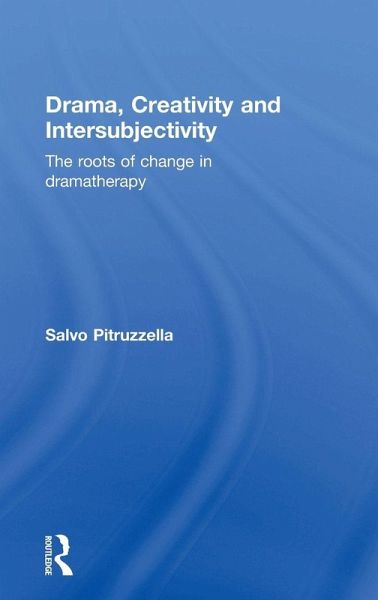 Drama, Creativity and Intersubjectivity