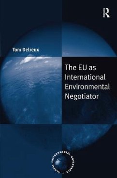 The EU as International Environmental Negotiator - Delreux, Tom