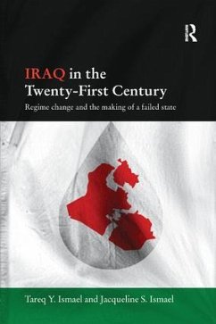 Iraq in the Twenty-First Century - Ismael, Tareq Y. (University of Calgary, Canada); Ismael, Jacqueline S. (University of Calgary, Canada)