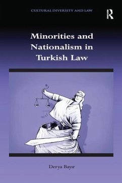 Minorities and Nationalism in Turkish Law - Bayir, Derya