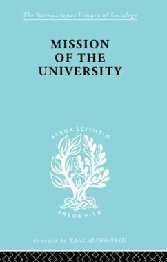 Mission of the University - Gasset, Jose Ortega y