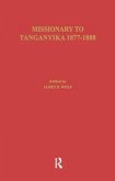 Missionary of Tanganyika 1877-1888
