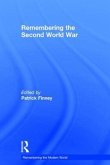 Remembering the Second World War Remembering the Second World War