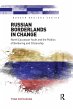 Russian Borderlands in Change - Bild 1