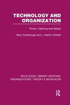 Technology and Organization (RLE - Scarbrough, Harry; Corbett, J Martin