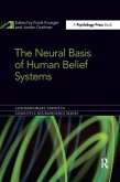 The Neural Basis of Human Belief Systems The Neural Basis of Human Belief Systems