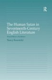 The Human Satan in Seventeenth-Century English Literature