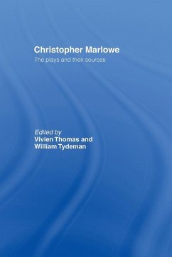 Christopher Marlowe - Thomas, Vivien; Tydeman, William