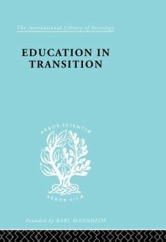 Education in Transition - Dent, H C