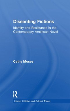 Dissenting Fictions - Moses, Cathy
