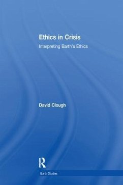 Ethics in Crisis - Clough, David