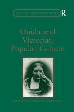 Ouida and Victorian Popular Culture - King, Andrew