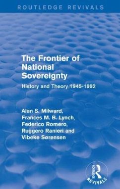 The Frontier of National Sovereignty - Milward, Alan S; Lynch, Frances M B; Romero, Federico