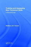 Training and Assessing Non-Technical Skills