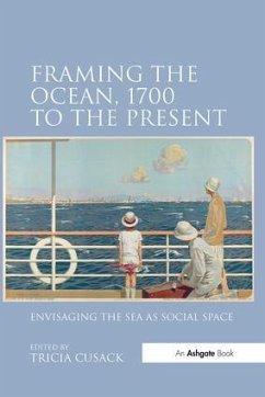 Framing the Ocean, 1700 to the Present