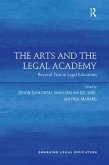 The Arts and the Legal Academy. Vol. 1