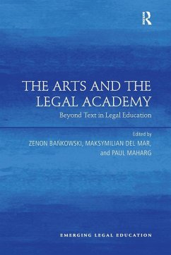 The Arts and the Legal Academy. Vol. 1