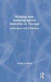 Working with Autobiographical Memories in Therapy