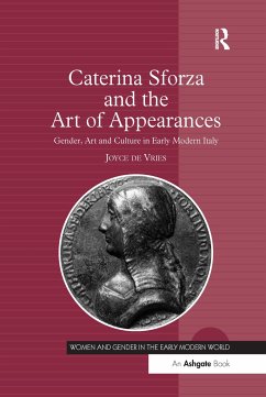 Caterina Sforza and the Art of Appearances - De Vries, Joyce