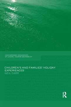 Children's and Families' Holiday Experience - Carr, Neil