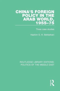 Cover China's Foreign Policy in the Arab World, 1955-75