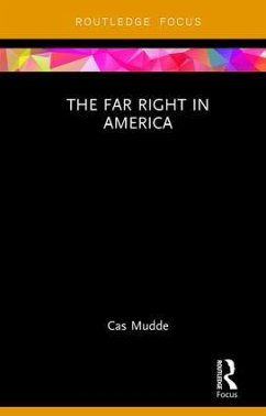 The Far Right in America - Mudde, Cas