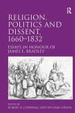 Religion, Politics and Dissent, 1660-1832