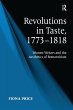 Revolutions in Taste, 1773-1818 - Bild 1