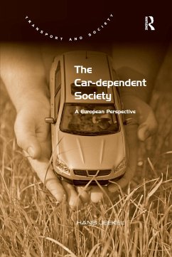 The Car-Dependent Society - Jeekel, Hans