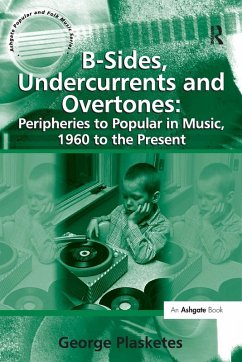 B-Sides, Undercurrents and Overtones - Plasketes, George
