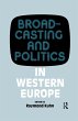 Broadcasting and Politics in Western... - Bild 1