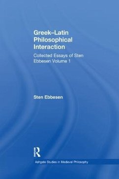 Greek-Latin Philosophical Interaction - Ebbesen, Sten
