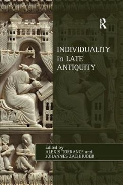 Individuality in Late Antiquity - Torrance, Alexis