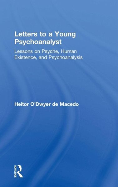 Letters to a Young Psychoanalyst Letters to a Young Psychoanalyst