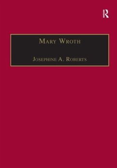 Mary Wroth - Roberts, Josephine A