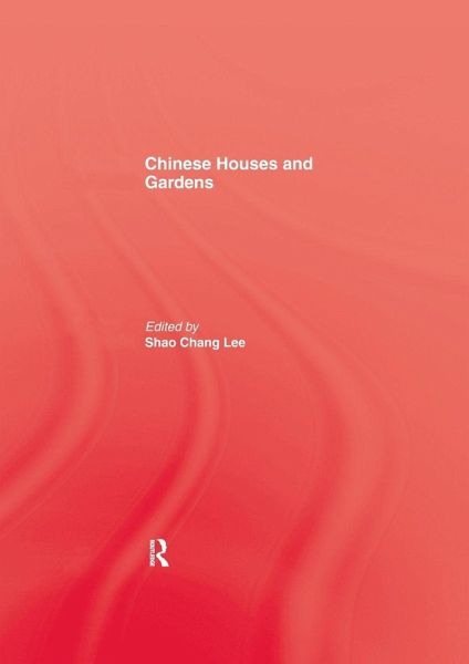 Chinese Houses and Gardens
