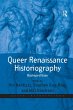 Queer Renaissance Historiography - Bild 1