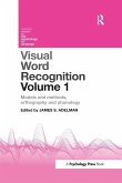 Visual Word Recognition Volume 1