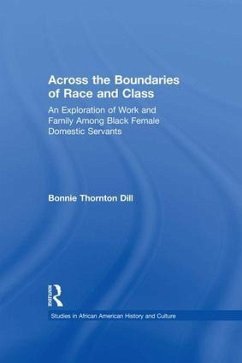 Across the Boundaries of Race & Class - Dill, Bonnie T