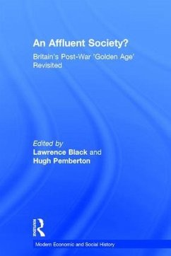 An Affluent Society? - Black, Lawrence; Pemberton, Hugh