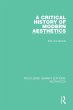 A Critical History of Modern Aesthetics - Bild 1