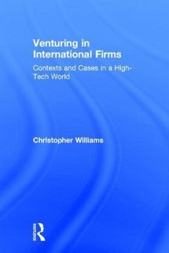 Venturing in International Firms - Williams, Christopher