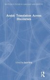 Arabic Translation Across Discourses